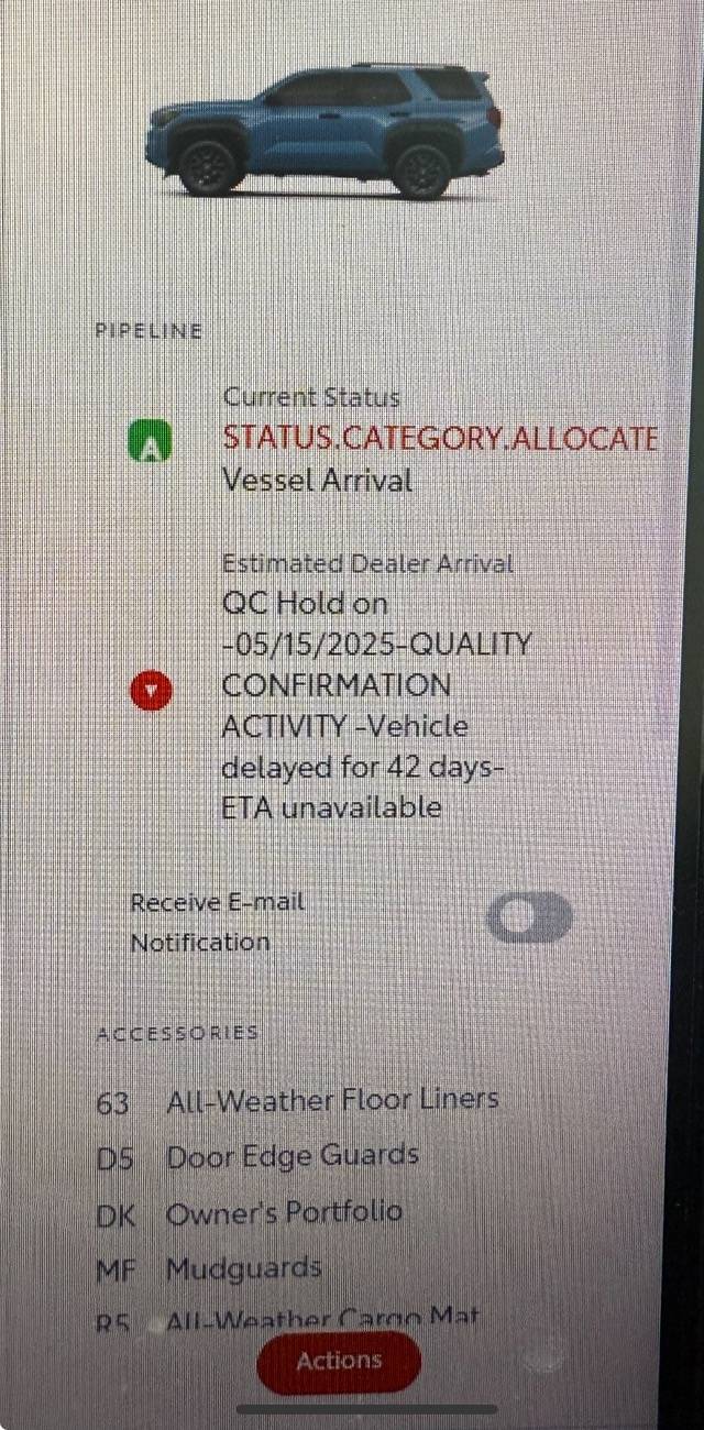 2025 Toyota 4runner What is "Quality Hold" Status IMG_8653