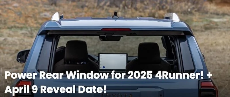 2025 4runner 6th gen 2025 4Runner Good News by Kirk Kreifel 2025-4runner-rearwindo