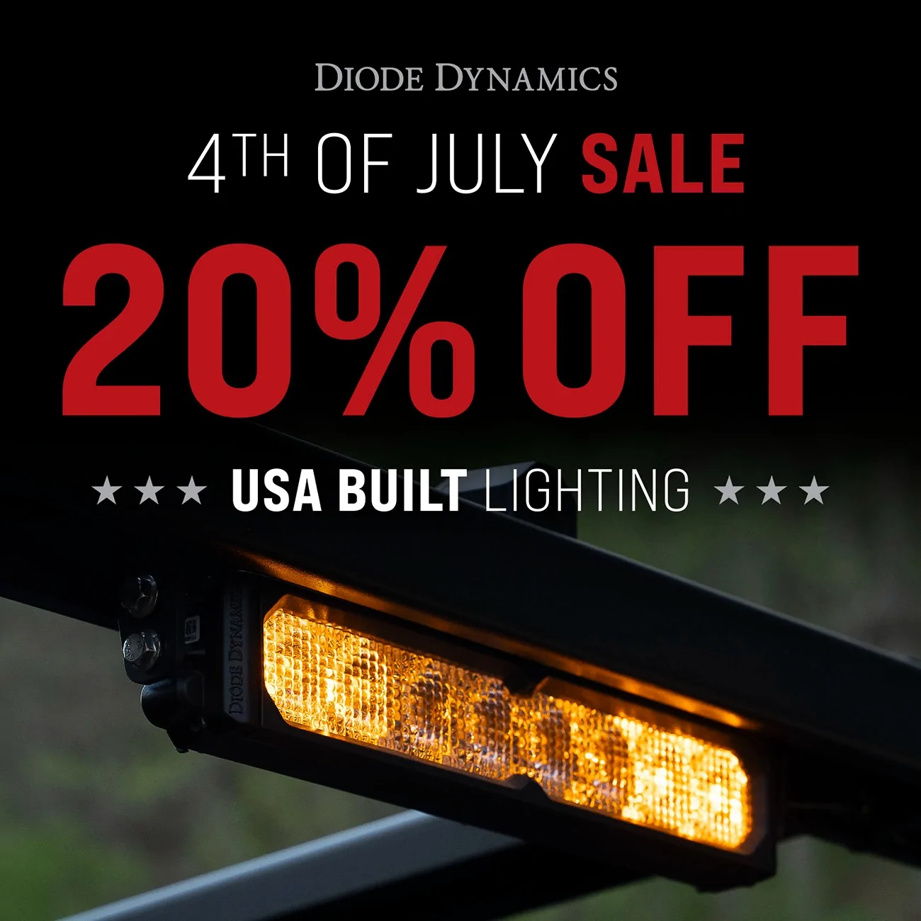 2025 2026 4runner 6th gen HUGE Diode Dynamics and Form Lighting 4th of July Sale! DD 4th of July Sale - Ambassador Graphic - Square - Light Bars 4