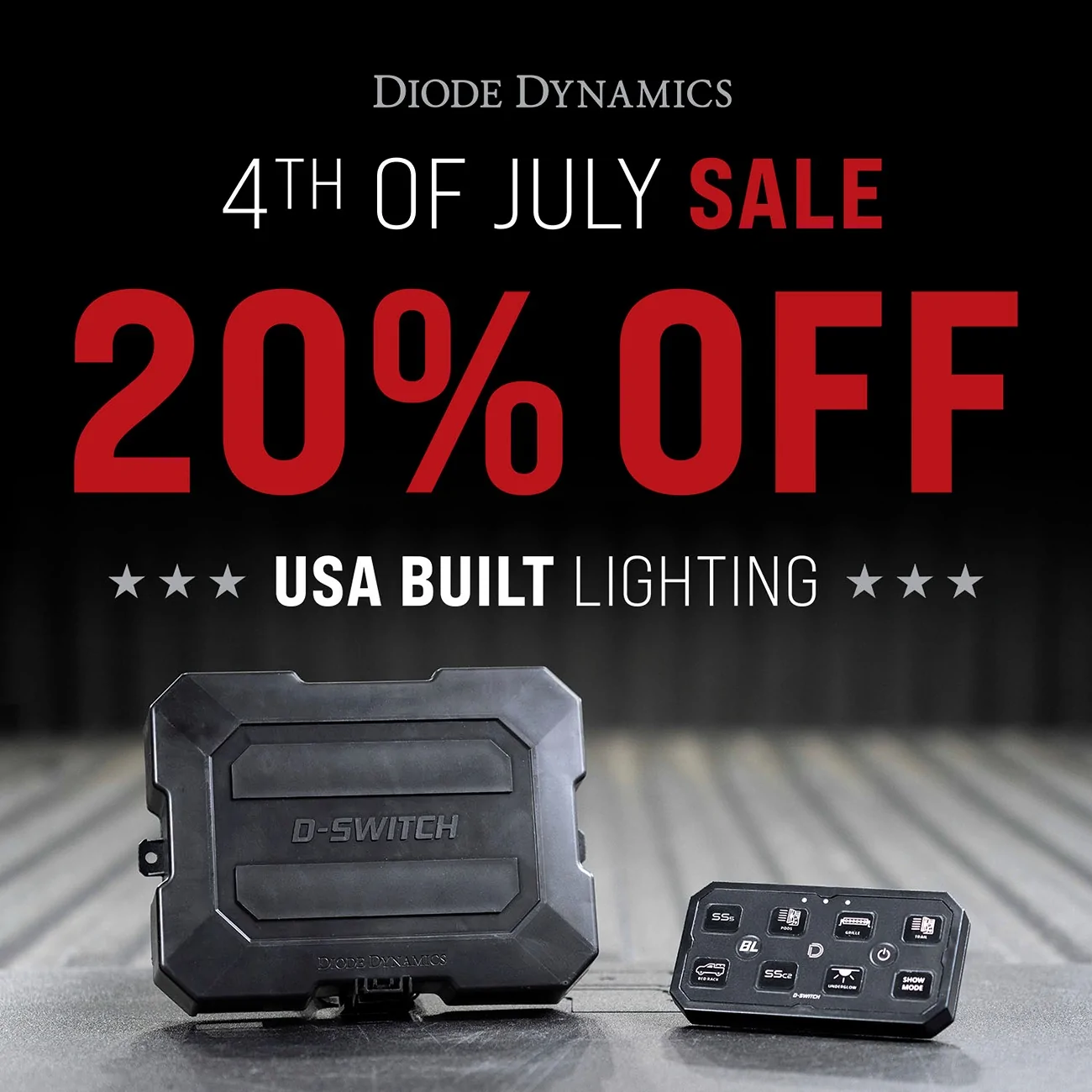 2025 2026 4runner 6th gen HUGE Diode Dynamics and Form Lighting 4th of July Sale! DD 4th of July Sale - Ambassador Graphic - Square - D-Switch
