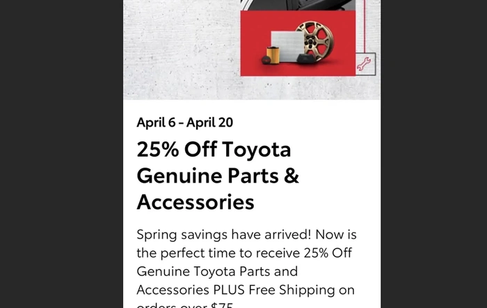 25% off sale OEM Toyota parts & accessories - through April 20